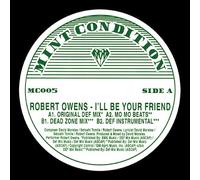 Robert Owens - I'll Be Your Friend