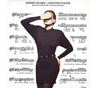 Robert Palmer Addicted To Love 1986 UK 12" vinyl 12IS270