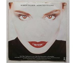 Robert Palmer - Addicted To Love