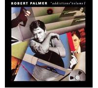 Robert Palmer - Addictions vol. 1 (Compilation, 1989) [Import]