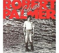 Robert Palmer – Clues – Import – Island