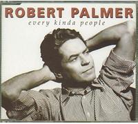 Robert Palmer - Every Kind of People