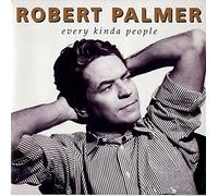 ROBERT PALMER - EVERY KINDA PEOPLE 7" (45) UK ISLAND 1991