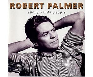 ROBERT PALMER - EVERY KINDA PEOPLE 7" (45) UK ISLAND 1991