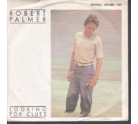 ROBERT PALMER - LOOKING FOR CLUES 7" (45) GERMAN ISLAND 1980