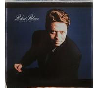 Robert Palmer - Robert Palmer - Don't Explain - EMI - 164-79 5464 1