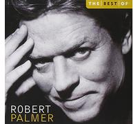 Robert Palmer - The Best of