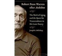 Robert Penn Warren After Audubon, Southern Literary Studies Joseph R. Millichap (Auteur)