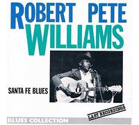 Robert Pete Williams - Santa Fe Blues [Import]