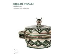 Robert Picault: Potier d'art