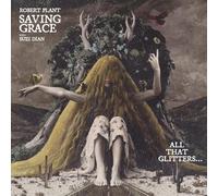 Robert Plant - Robert Plant - Saving Grace: All That Glitters... with Suzi Dian