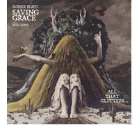 Robert Plant Saving Grace: All That Glitter (Vinyl)