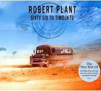 Robert Plant - Sixty Six to Timbuktu:Best of