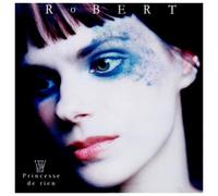 Robert - Princesse de Rien [Import]