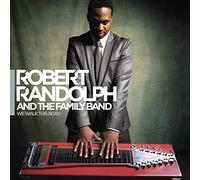 Robert Randolph & Family - We Walk This Road [Import]