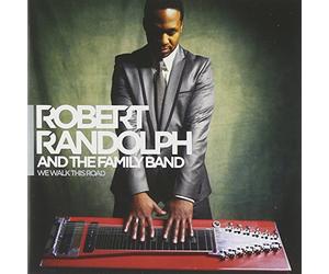 Robert Randolph & Family - We Walk This Road
