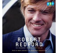 Robert Redford: The Biography