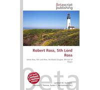Robert Ross, 5th Lord Ross: James Ross, 6th Lord Ross, Archibald Douglas, 8th Earl of Angus