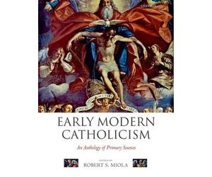 Robert S. Miola Early Modern Catholicism (Poche)