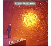 Robert Schroeder - Into The Light