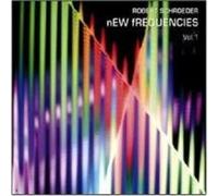 ROBERT SCHROEDER - NEW FREQUENCIES 1 CD NEUF
