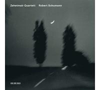 Zehetmair Quartett – Robert Schumann : Quatuors à cordes nos. 1 et 3 – CD