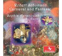 Schumann / Agranovich - Robert Schumann: Carnaval and Fantasie
