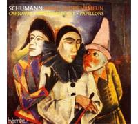Robert Schumann – Œuvres pour piano (Papillons, Fantasiestucke, Carnaval) – CD – Hyperion