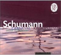 Robert Schumann - Carnaval / Scènes d'enfants