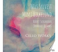 Robert Schumann - Cello Works