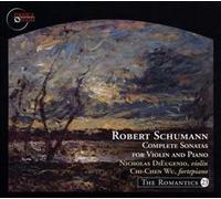 Robert Schumann: Complete Sonatas For Violin And Piano