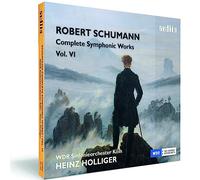 Robert Schumann: Complete Symphonic Works, Vol. VI