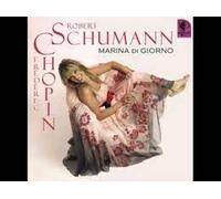 Robert Schumann - Frederic Chopin