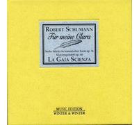 Schumann : Für meine Clara