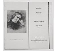 Robert Schumann: Missa Sacra, Op. 147 / Philharmonia Vocal Ensemble and Orchestra, Stuttgart