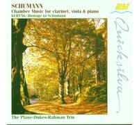 Robert Schumann - Oeuvres de musique de chambre