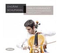 Robert Schumann Pablo Ferrandez: Dvorák/Schumann (CD) Album