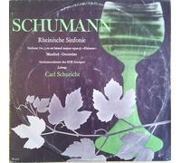 Robert Schumann - Rheinische Sinfonie = Sinfonie No. 3 En Mi Bémol Majeur Opus 97 "Rhénane" / Manfred-Ouvertüre