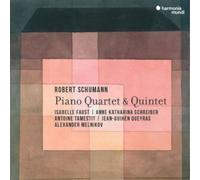 Schumann – Piano Quartet et Piano Quintet – Harmonia Mundi