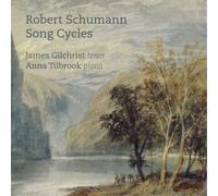 Robert Schumann Robert Schumann: Song Cycles (CD) Album