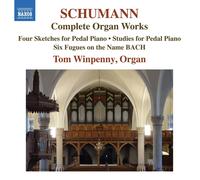 Robert Schumann – Oeuvres pour orgue intégrale – CD – NAXOS