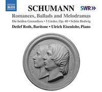 Robert Schumann Schumann: Romances, Ballads and Melodramas (CD) Album