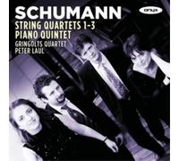 Robert Schumann Schumann: String Quartets 1-3/Piano Quintet (CD) Album