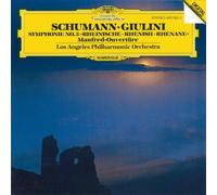 Robert Schumann – Symphonie n°3 « Rhénane » ; Ouverture Manfred – Deutsche Grammophon