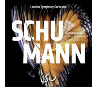 Schumann – Symphonies n°1 et n°3 – LSO Live