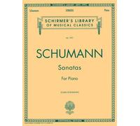 Robert schumann: sonatas for piano piano
