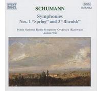 Robert Schumann Symphonies Nos. 1 'Spring' and 3 'Rhenish (CD) Album