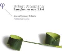 Robert Schumann - Symphonies Nos 2 & 4