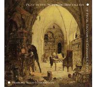 Robert Scott Thompson - Play is The Supreme Bricoleur of Frail Transient Constructions [Import]