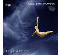 Robert Scott Thompson - Telemetry [Import]